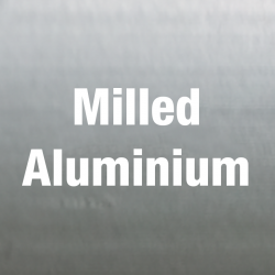 Milled Aluminium